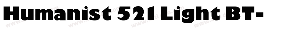 Humanist 521 Light BT字体转换